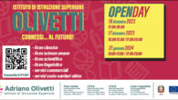 l’I.I.S. “Adriano OLIVETTI” è aperto alla cittadinanza per presentare la propria offerta formativa per l’a.s. 2024/2025. NEI GIORNI DI MARTEDI’ E GIOVEDI’ A PARTIRE DAL 13 DICEMBRE 2023 E GENNAIO 2024, L’ISTITUTO E’ APERTO ANCHE IN ORARIO POMERIDIANO, DALLE 15.00 ALLE 18.30, PER FORNIRE SUPPORTO ED ASSISTENZA NELLA PROCEDURA DI […]